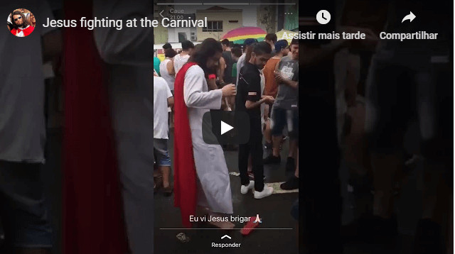 Não tá fácil nem para Jesus no carnaval do Brasil! Homem se veste de Jesus e arruma briga com bêbado revoltado!